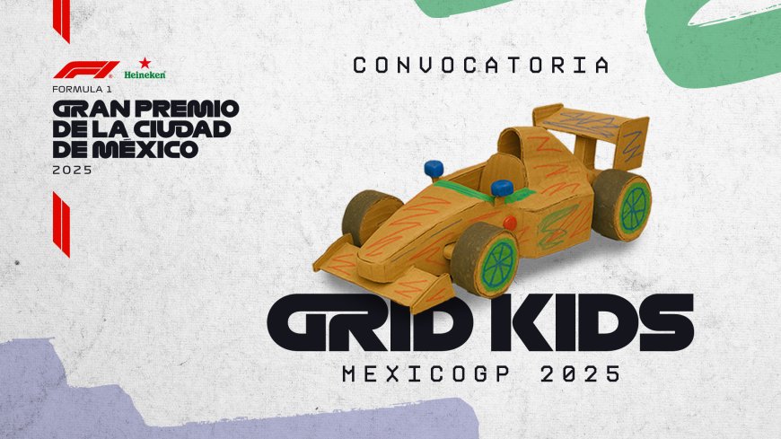 ¡Conviértete en un Grid Kid! Construye tu auto o  casco de F1 y vive el México GP 2025 desde la pista