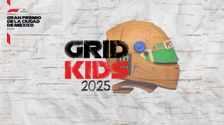 20 niños vivirán el sueño de ser parte  de los Grid Kids del México GP 2025
